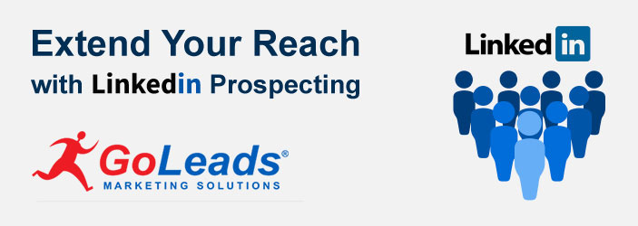 Extend Your Reach with LinkedIn Prospecting